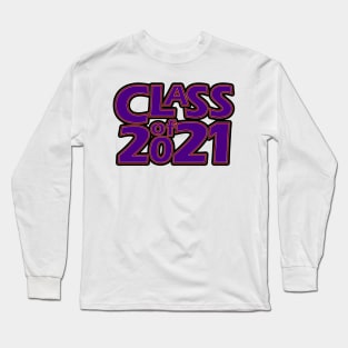 Grad Class of 2021 Long Sleeve T-Shirt